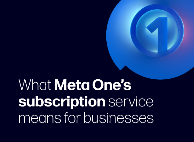 Blue background showing the number one with text centred to the bottom reading 'What Meta One's subscription service means for businesses'